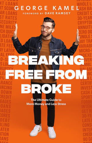 Breaking Free From Broke