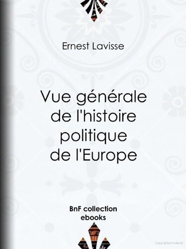 Vue générale de l'histoire politique de l'Europe