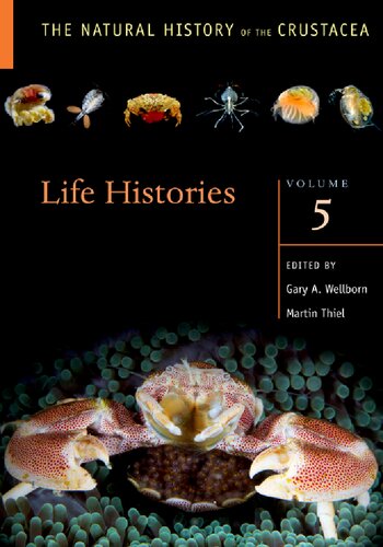 Life Histories: Volume 5 (The Natural History of the Crustacea)