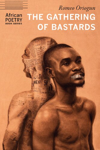 The Gathering of Bastards (African Poetry Book)
