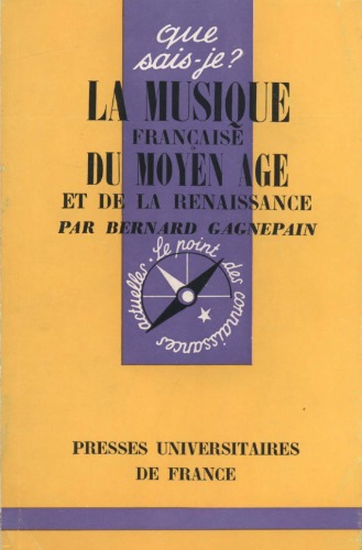La musique francaise du moyen age et de la renaissance