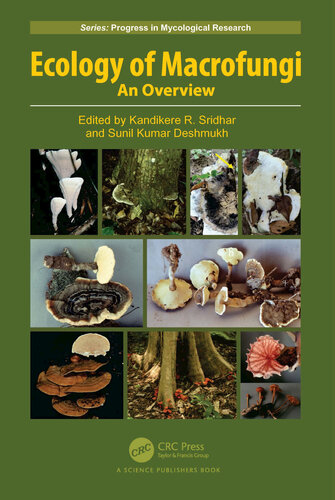 Ecology of Macrofungi: An Overview (Progress in Mycological Research)