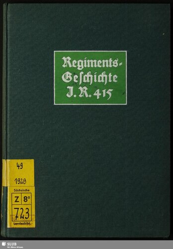 Das Kgl. Sächs. Infanterie-Regiment Nr. 415 im Weltkriege