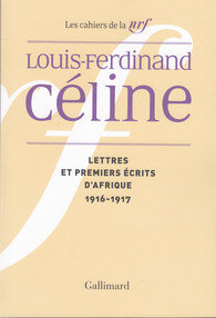 Lettres et premiers écrits d'Afrique 1916-1917