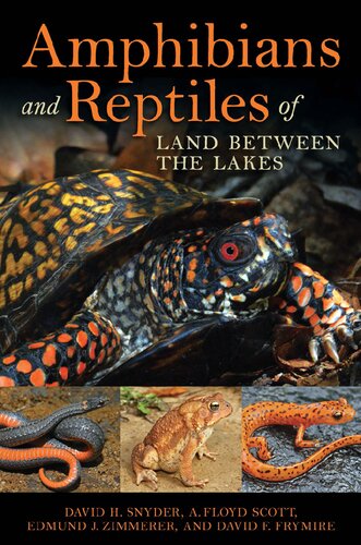 Amphibians and Reptiles of Land Between the Lakes