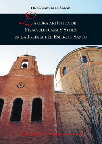 La obra artística de Fisac, Adsuara y Stolz en la Iglesia del Espíritu Santo
