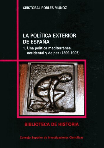 La política exterior de España (2 vols.)