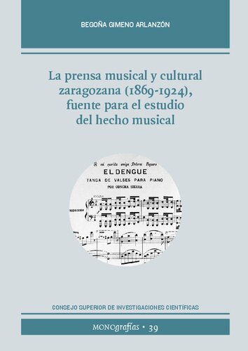 La prensa musical y cultural zaragozana (1869-1924), fuente para el estudio del hecho musical