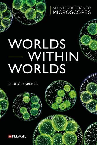 Worlds within Worlds: An Introduction to Microscopes