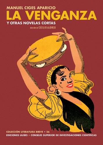 La venganza y otras novelas cortas