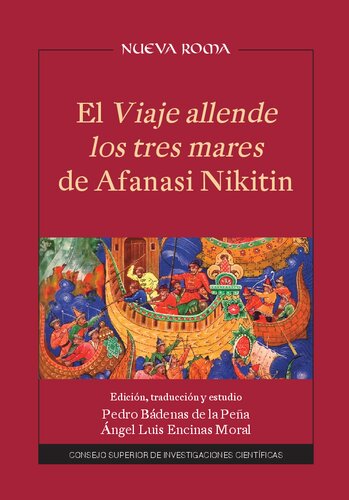 El Viaje allende los tres mares de Afanasi Nikitin: edición, traducción y estudio