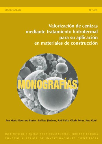 Valorización de cenizas mediante tratamiento hidrotermal para su aplicación en materiales de construcción: 420