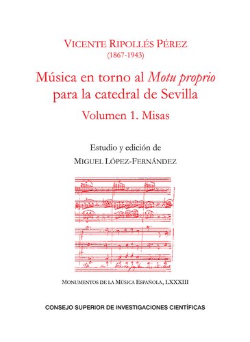 Música en torno al Motu proprio para la catedral de Sevilla. Vol. 1, Misas