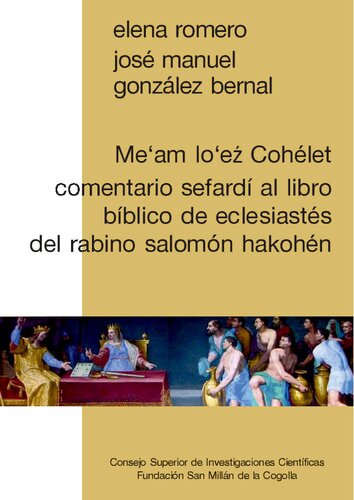 Me‘am lo‘eź Cohélet : comentario sefardí al libro bíblico de Eclesiastés del rabino Salomón Hakohén