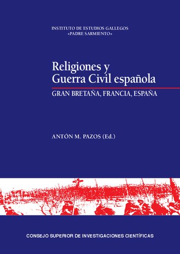 Religiones y Guerra Civil española: Gran Bretaña, Francia, España