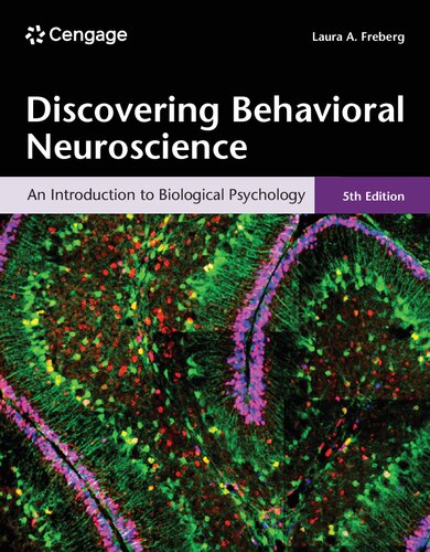 Discovering Behavioral Neuroscience: An Introduction to Biological Psychology