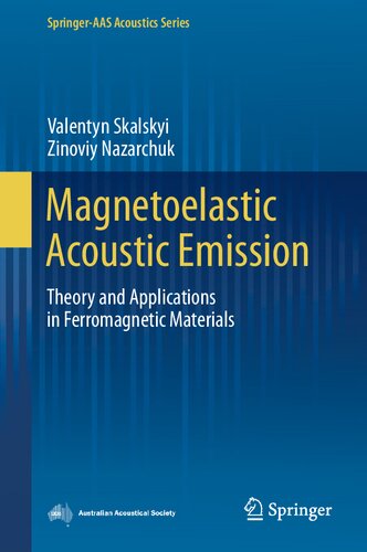 Magnetoelastic Acoustic Emission: Theory and Applications in Ferromagnetic Materials