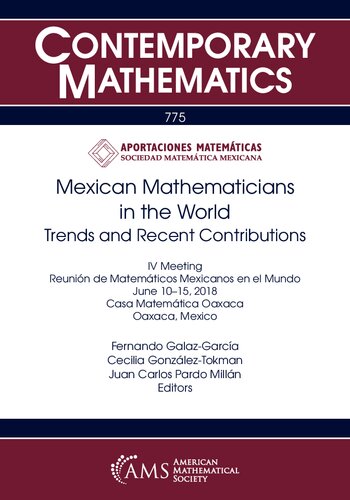 Mexican Mathematicians in the World: Trends and Recent Contributions