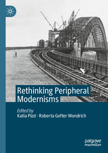 Rethinking Peripheral Modernisms