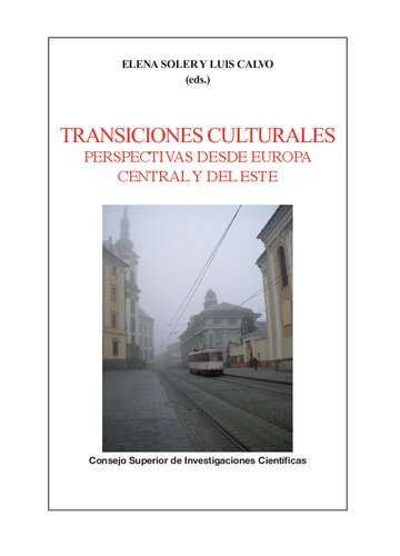 Transiciones culturales : perspectivas desde Europa central y del este