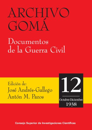 Archivo Gomá: Documentos de la guerra civil