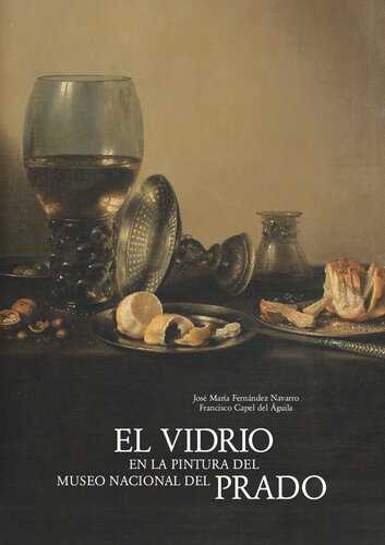 El vidrio en la pintura del Museo Nacional del Prado