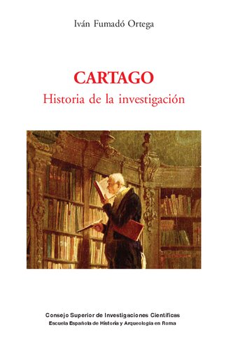 Cartago : historia de la investigación: Historia de la investigación