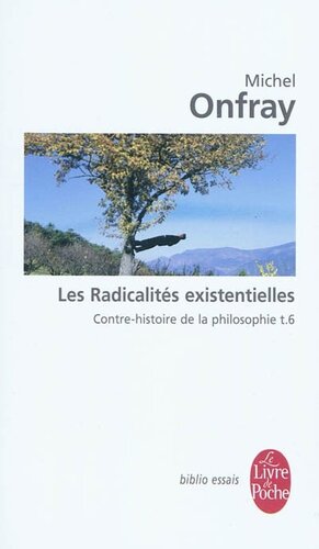 Les radicalités existentielles