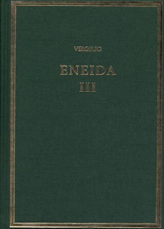 Eneida. Vol. III (Libros VII-IX)