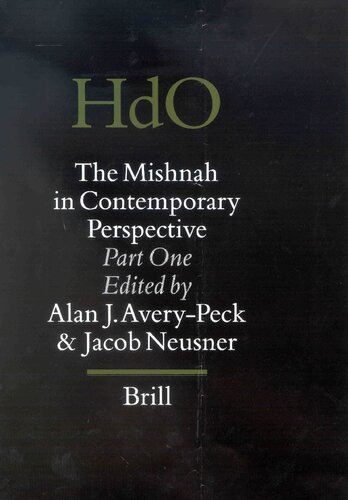 The Mishnah in Contemporary Perspective: Part One