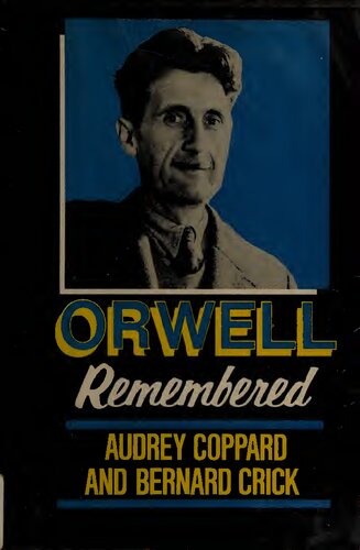 Orwell remembered