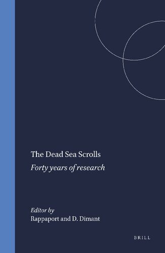 The Dead Sea Scrolls: Forty Years of Research (STUDIES ON THE TEXTS OF THE DESERT OF JUDAH) (English and French Edition)