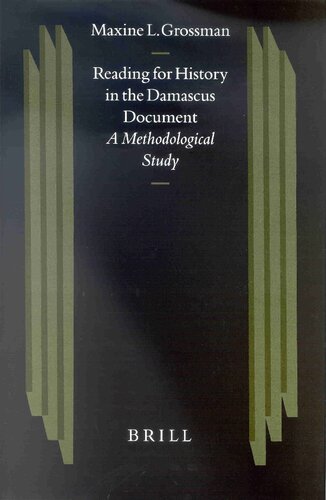 Historical Perspectives from the Hasmoneans to Bar Kokhba in Light of the Dead Sea Scrolls: Proceedings of the Fourth International Symposium of the ... on the Texts of the Desert of Judah, 37)