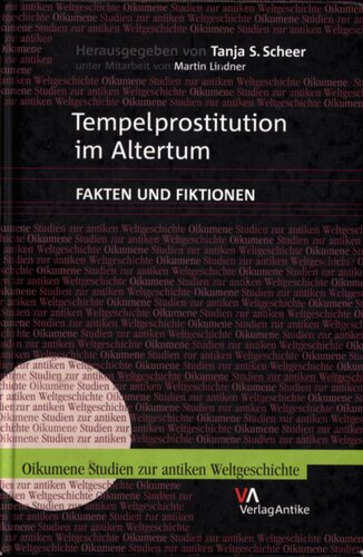 Tempelprostitution im Altertum : Fakten und Fiktionen
