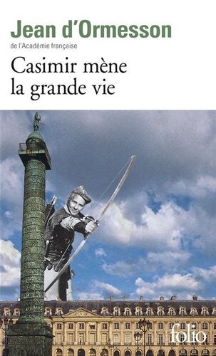 Casimir mène la grande vie