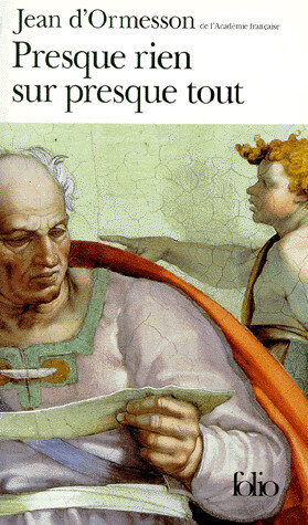 Presque rien sur presque tout