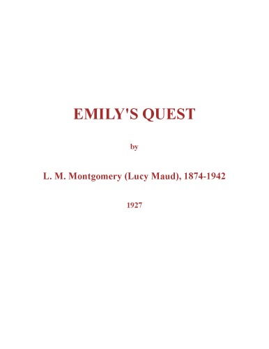 Emily's Quest (Emily Novels)