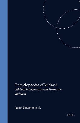 Encyclopaedia of Midrash (2 Vols)