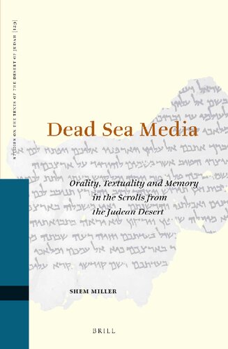 Dead Sea Media (Studies on the Texts of the Desert of Judah)