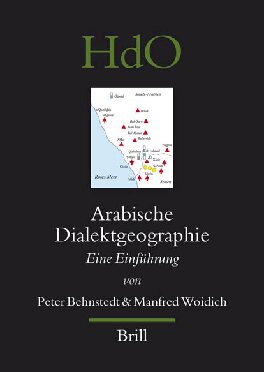 Arabische Dialektgeographie: Eine Einführung (Handbook of Oriental Studies: Section 1; The Near and Middle East) (German Edition)