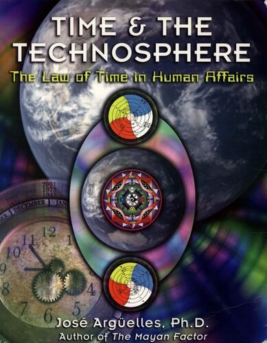 Time & the technosphere : the law of time in human affairs