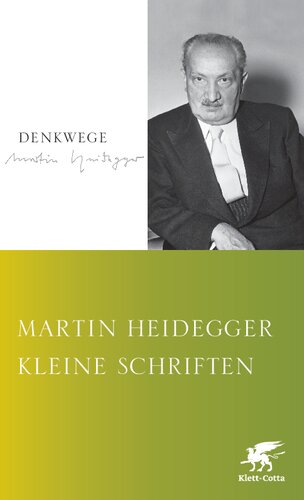 Was ist das - die Philosophie?: Kleine Schriften / Aus der Erfahrung des Denkens; Bauen Wohnen Denken; Der Satz vom Grund; Unterwegs zur Sprache