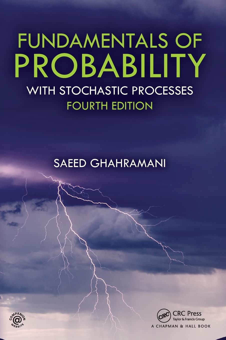 Fundamentals of Probability: With Stochastic Processes,  Fourth Edition (Complete Instructor Resources with Solution Manual, Solutions)
