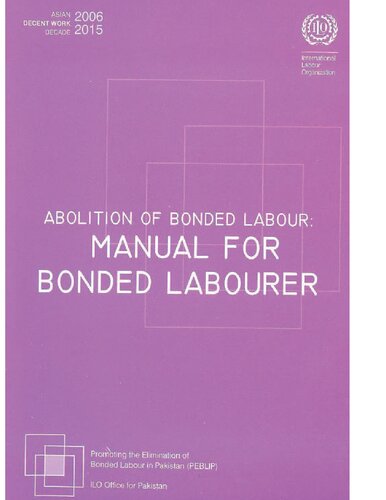 Abolition of Bonded Labour: A Manual for Bonded Labourer