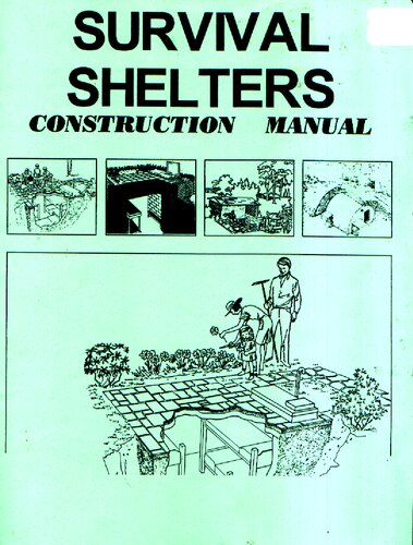 Survival Shelters Construction Manual