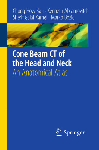 Cone Beam CT of the Head and Neck: An Anatomical Atlas
