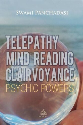 Telepathy, mind reading, clairvoyance, and other psychic powers