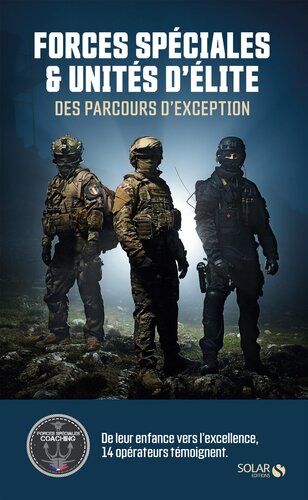 Forces spéciales & unités d’élite
