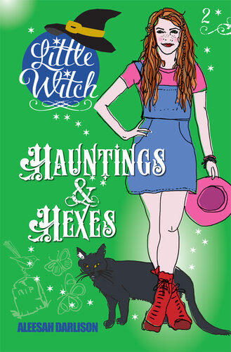 Little Witch: Hauntings & Hexes
