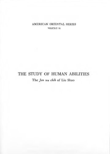 The Study of Human Abilities: The Jen wu chih of Liu Shao
